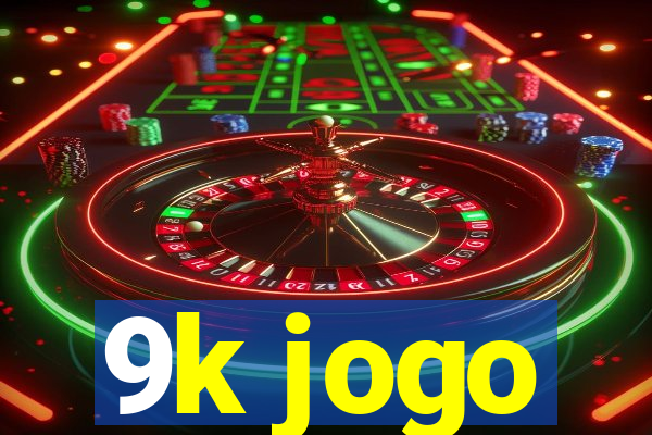 9k jogo